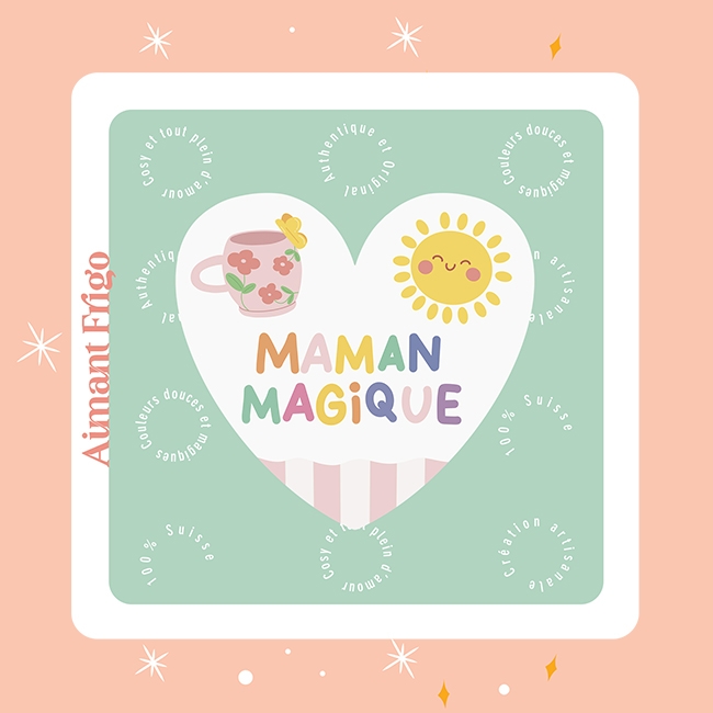 Magnet Frigo - Maman Magique